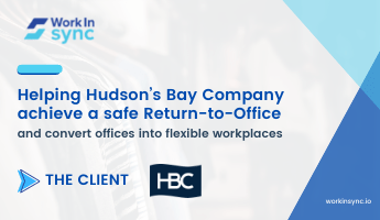 HBC’s Safe Return to Office and Implementation of Flexible Workplaces